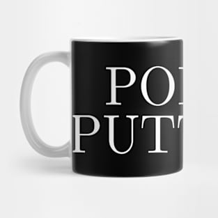 Porco Puttana Mug